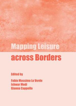 Mapping Leisure Across Borders