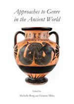 Approaches to Genre in the Ancient World