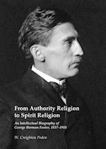 From Authority Religion to Spirit Religion