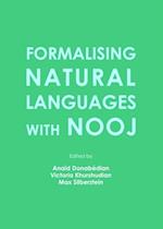 Formalising Natural Languages with NooJ