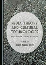 Media Theory and Cultural Technologies