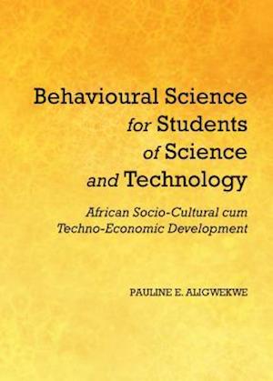 Behavioural Science for Students of Science and Technology