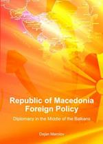 Republic of Macedonia Foreign Policy