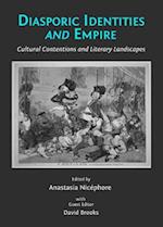 Diasporic Identities and Empire