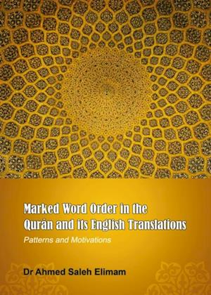 Marked Word Order in the Quran and its English Translations