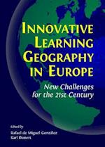Innovative Learning Geography in Europe