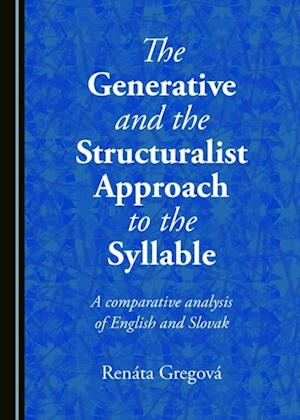 Generative and the Structuralist Approach to the Syllable