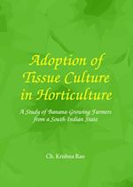 Adoption of Tissue Culture in Horticulture