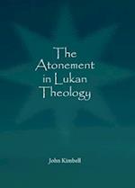 The Atonement in Lukan Theology