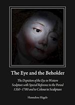 Eye and the Beholder