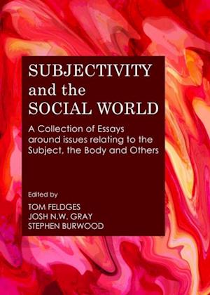 Subjectivity and the Social World