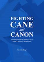 Fighting Cane and Canon