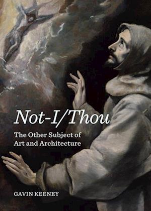 Not-I/Thou