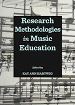 Research Methodologies in Music Education