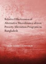 Relative Effectiveness of Alternative Microfinance-driven Poverty Alleviation Programs in Bangladesh