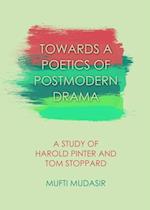 Towards a Poetics of Postmodern Drama