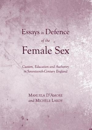 Essays in Defence of the Female Sex