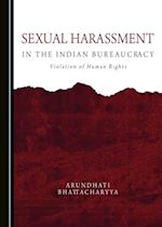 Sexual Harassment in the Indian Bureaucracy