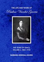 Life and Work of Pauline Viardot Garcia