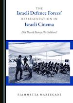 Israeli Defence Forces' Representation in Israeli Cinema