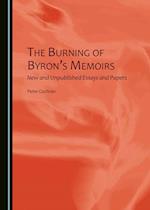 The Burning of Byronâ (Tm)S Memoirs