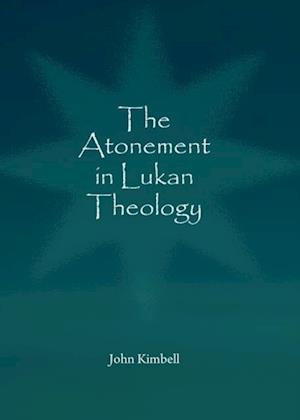 Atonement in Lukan Theology