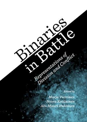 Binaries in Battle