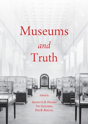 Museums and Truth