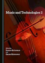 Music and Technologies 2