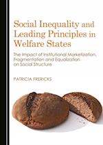 Social Inequality and Leading Principles in Welfare States