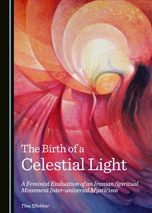 Birth of a Celestial Light