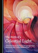 Birth of a Celestial Light