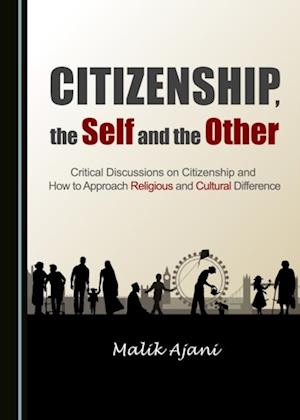 Citizenship, the Self and the Other