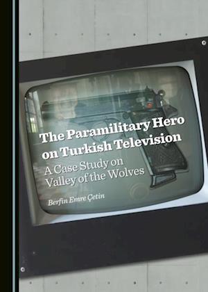 Paramilitary Hero on Turkish Television