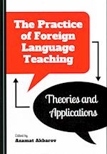 The Practice of Foreign Language Teaching