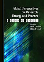 Global Perspectives on Research, Theory, and Practice