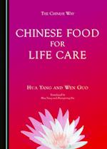 Chinese Food for Life Care