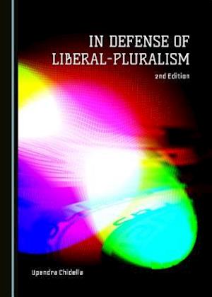 In Defense of Liberal-Pluralism