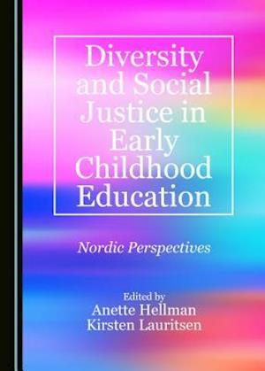 Diversity and Social Justice in Early Childhood Education