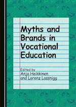 Myths and Brands in Vocational Education