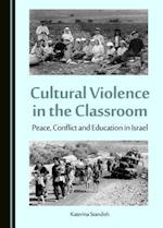 Cultural Violence in the Classroom