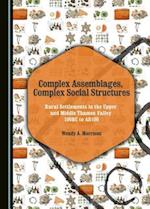 Complex Assemblages, Complex Social Structures