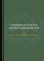 Contemporary East Asia and the Confucian Revival