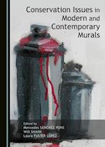 Conservation Issues in Modern and Contemporary Murals