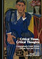 Critical Times, Critical Thoughts