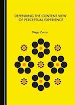 Defending the Content View of Perceptual Experience