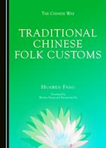 Traditional Chinese Folk Customs