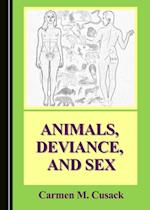 Animals, Deviance, and Sex