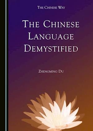 Chinese Language Demystified