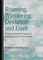 Roaming, Wandering, Deviation and Error